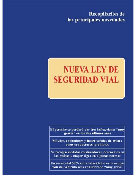 Nueva Ley De Seguridad Vial Direcci N General De Tr Fico