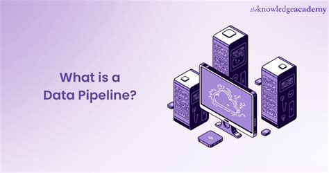 What Is A Data Pipeline And How Does It Work