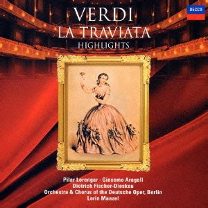 Cdjapan Verdi La Traviata Highlights Lorin Maazel Conductor