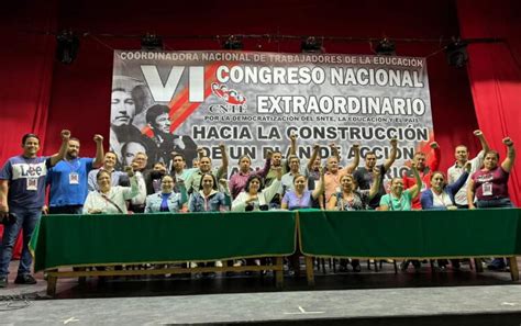 Inicia Sexto Congreso Extraordinario De La Cnte Crisol Noticias