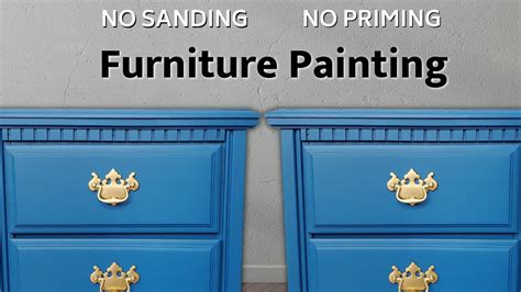 How To Paint Furniture Without Prep No Sanding No Priming Youtube