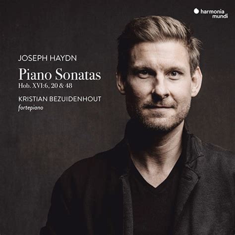 Piano sonatas by Joseph Haydn, Kristian Bezuidenhout, 2019, CD, Harmonia Mundi - CDandLP - Ref ...