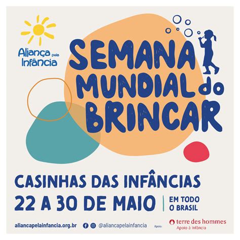 Semana Mundial Do Brincar Começa Em Maio Conviva Educação