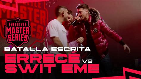 Errec Vs Swit Eme Batalla Escrita Fms Espa A Fmsfinals