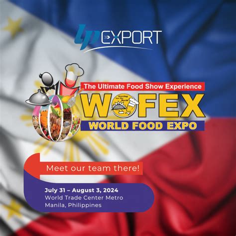 WOFEX World Food Expo 2024 LP Export