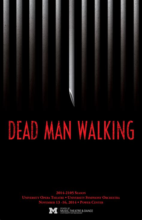 Dead Man Walking University Of Michigan School Of Music Theatre And Dance