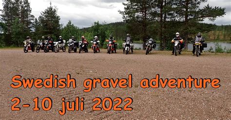 Nu Har Vi Kört Swedish Gravel Adventure Hojresor