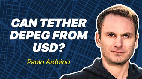 Can Tether Depeg From Usd Paolo Ardoino Cto Of Tether Youtube