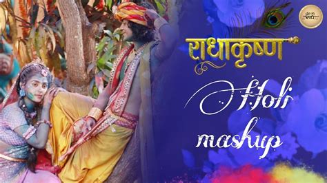 Radha Krishna Holi Songs Radha Krishna Holi Mashup Song Radha