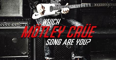 Which Motley Crue Song Are You Brainfall