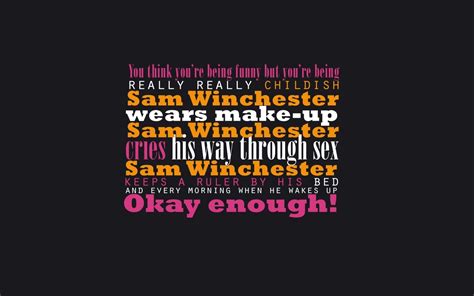 SPN Quotes - Supernatural Quotes Wallpaper (10982388) - Fanpop