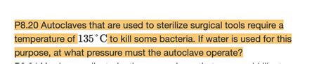 Solved P Autoclaves That Are Used To Sterilize Surgical Chegg