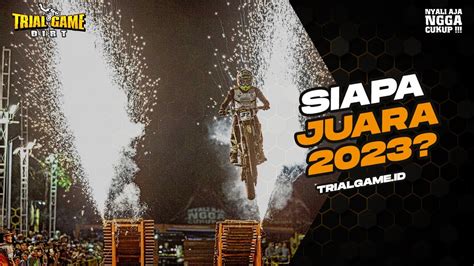 Daftar Juara Umum Trial Game Dirt Era Youtube