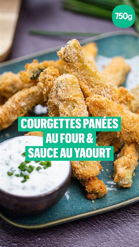 Courgettes Pan Es Au Four Et Sauce Au Yaourt Vegetarian Recipes