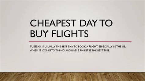 Ppt Cheapest Day To Buy Flights Powerpoint Presentation Free