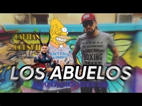 PONGÁMONOS SERIOS Los abuelos YouTube