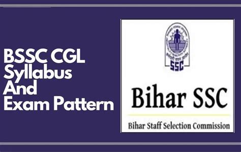 Bssc Cgl Syllabus And Exam Pattern For Prelims And Mains