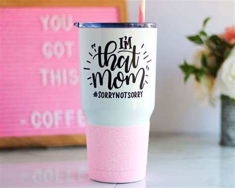 I M That Mom Glitter Tumbler Sorry Not Sorry Tumbler Mom Tumbler F