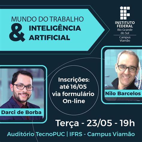 Palestra Mundo Do Trabalho E Intelig Ncia Artificial Campus Viam O