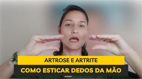 Artrose e artrite Como esticar dedos da mão YouTube