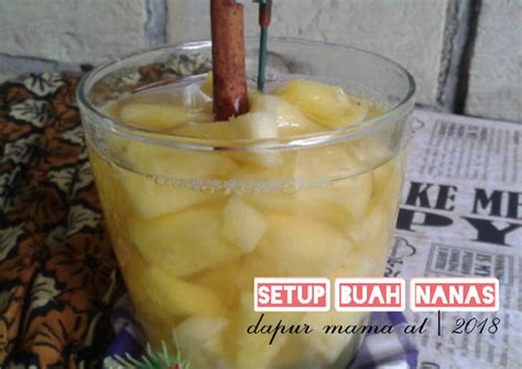 Resep Setup Buah Nanas Oleh Ratih Sukardi Cookpad