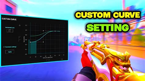 Custom Curve Settings In Valorant The Best Custom Curve Settings For