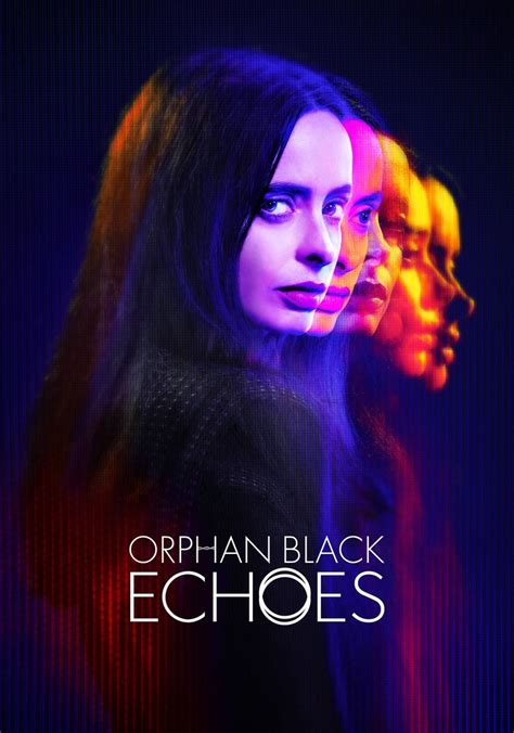 Orphan Black Echoes Ver La Serie De Tv Online