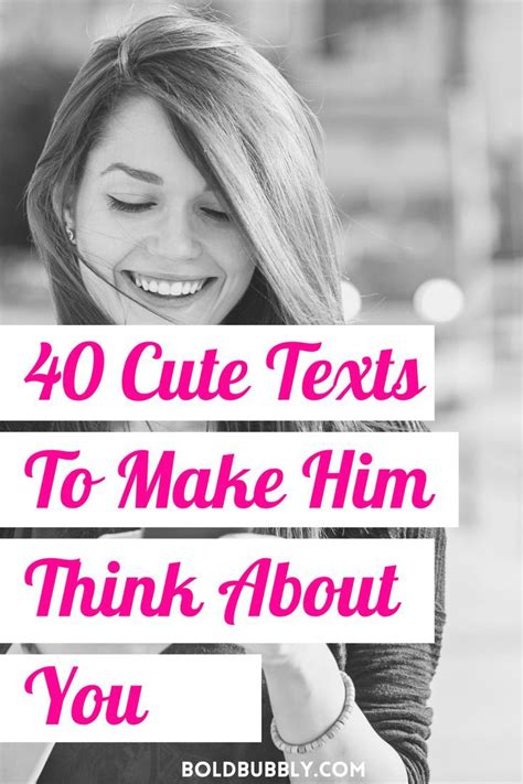 Irresistible Texts To Keep Him Thinking About You