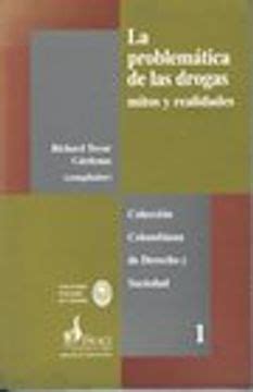 Libro Problematica De Las Drogas Mitos Y Realidades La Tovar