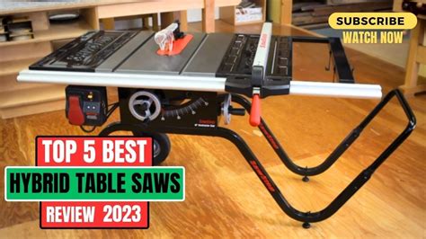 Top Best Hybrid Table Saw Hybrid Table Saw Buying Guide