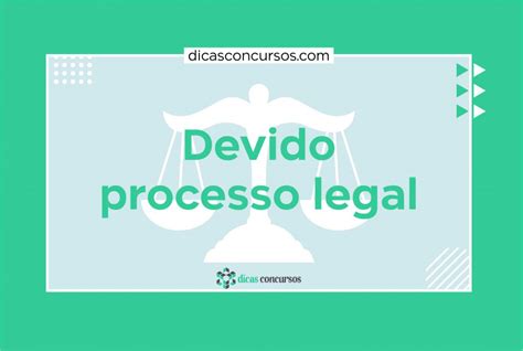 Devido Processo Legal Resumo Mapa Mental