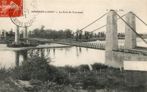 CPA BOURBON LANCY Le Pont Du Fourneau Carte Ecrite Et Obliteree EUR 3