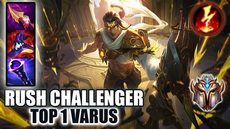 Wild Rift Varus TOP 1 RUSH Challenger Ranked Game Build YouTube