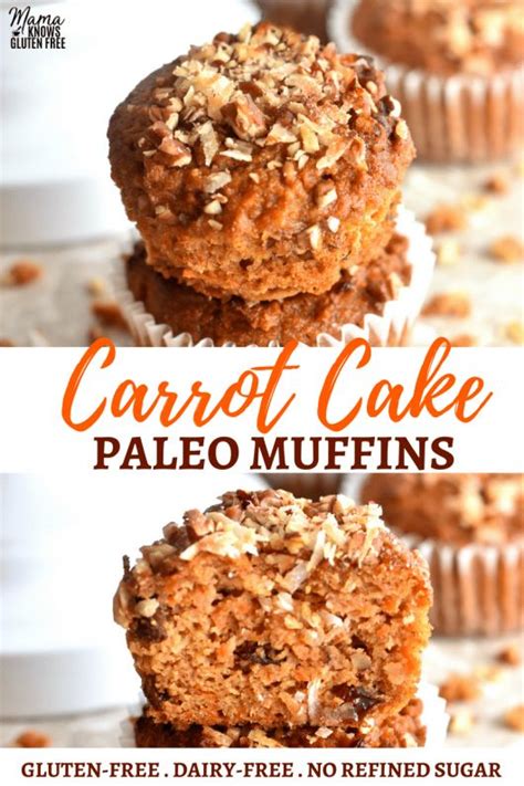 Paleo Carrot Cake Muffins Gluten Free Dairy Free No Refined Sugar Mama Knows Gluten Free Pa