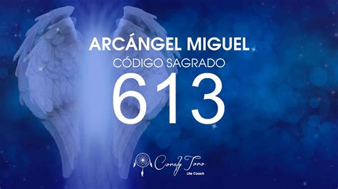 Arcángel Miguel Con El Código Sagrado 613 Youtube