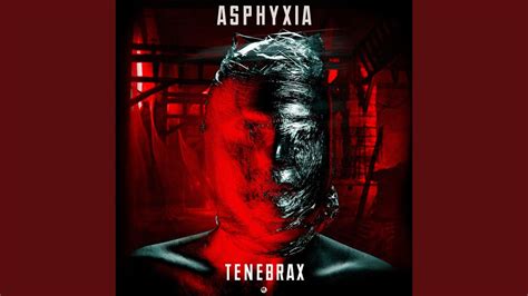 Asphyxia Youtube