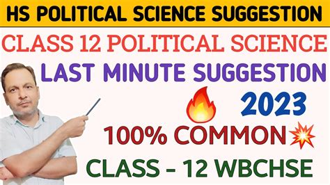 Class Political Science Last Minute Suggestion Hs Political