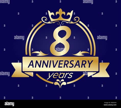 8 Year Anniversary Gold Round Frame With Crown And Ribbon Vector Illustration For Birthday