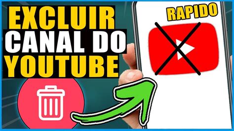 Como Excluir Canal Do Youtube Pelo Celular Sem Perder Conta Google