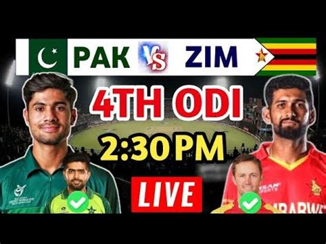 Pakistan Vs Zimbabwe 4th Odi Match Live Pak Vs Zim 4th Odi Pak Vs