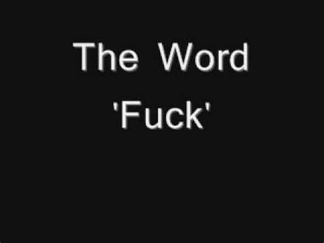 The Word Fuck And When To Use It YouTube