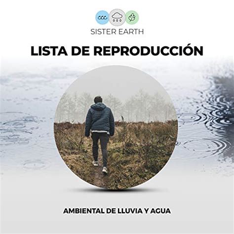 Amazon Music Lluvia Para Dormir Lista De Reproducci N Ambiental De