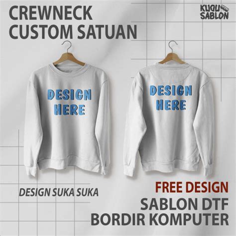 Jual Crewneck Basic Sweater Custom Sablon Bordir Satuan Design Suka