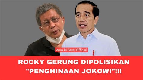 Rocky Gerung Dipolisikan Penghinaan Jokowi Bebas Atau Masuk Penjara