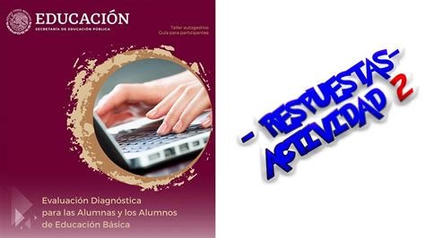 Evaluaci N Diagn Stica Para Las Alumnas Y Los Alumnos De Educaci N