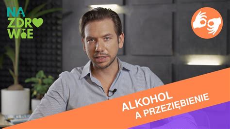 Alkohol A Przezi Bienie Pjm Polski J Zyk Migowy Youtube