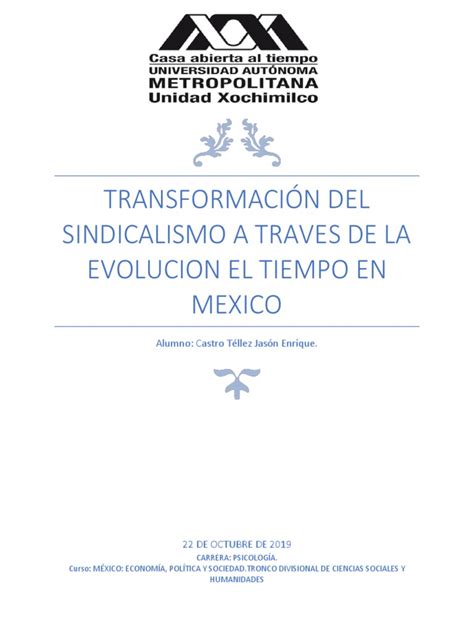 Ensayo Transformación Del Sindicalismo A Través De La Evolución Del