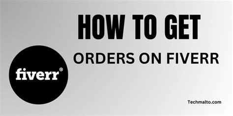 How To Get Orders On Fiverr Make Monthly 900