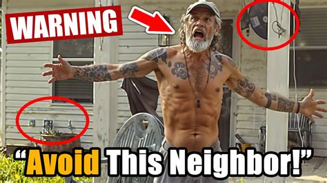 If Your Neighbor Does This, Avoid Him at All Costs! - YouTube