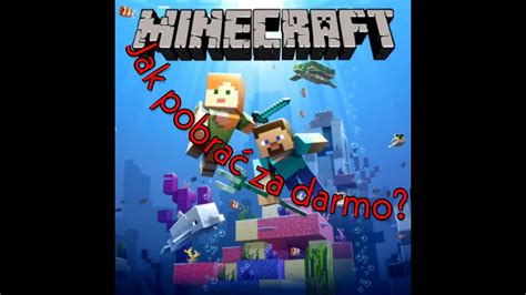 Jak Pobra Minecrafta Pe Za Darmo Youtube